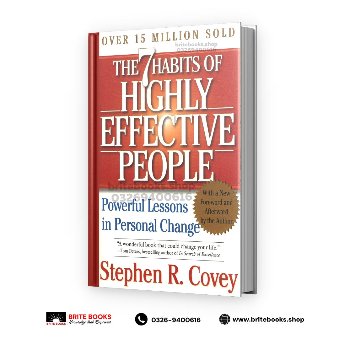 The 7 Habits of Highly Effective People: Powerful Lessons in Personal Change