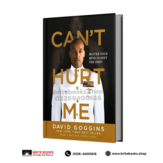 Can't Hurt Me: Master Your Mind and Defy the Odds
