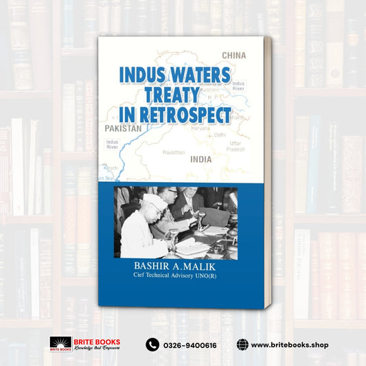 INDUS WATERS TREATY IN RETROSPECT