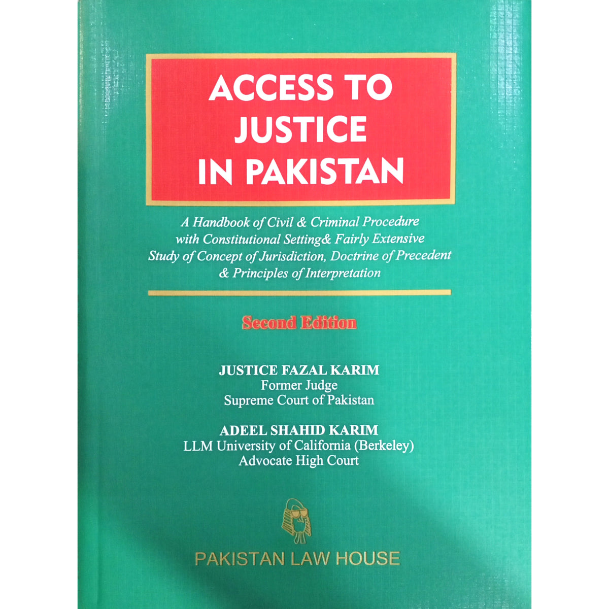 Access To Justice in Pakistan